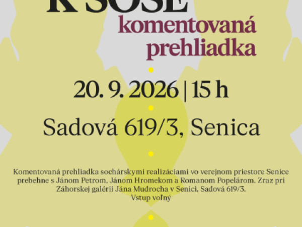 Komentovaná prehliadka sochárskych realizácií v meste Senica