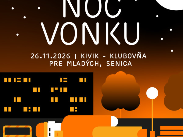 Senica sa pripája k podujatiu Noc vonku