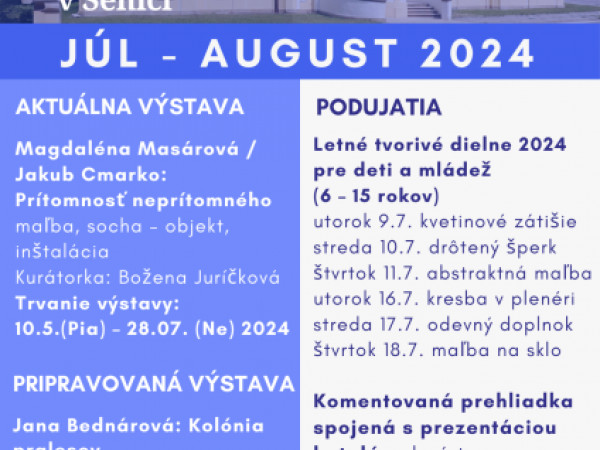 Program Záhorskej galérie Jána Mudrocha - júl 2024