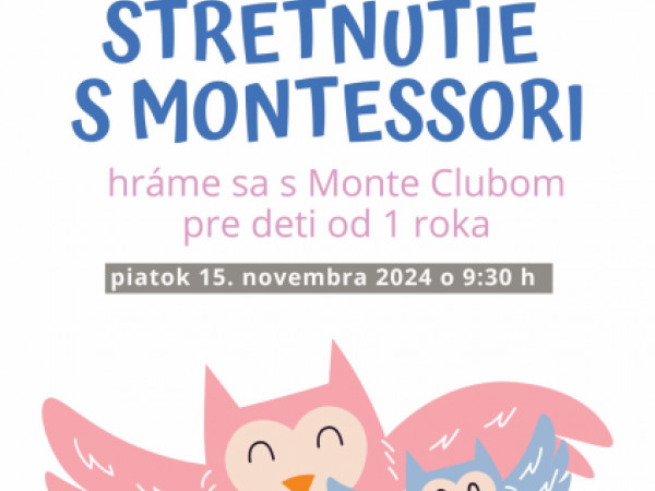 Hravé stretnutie s Montessori