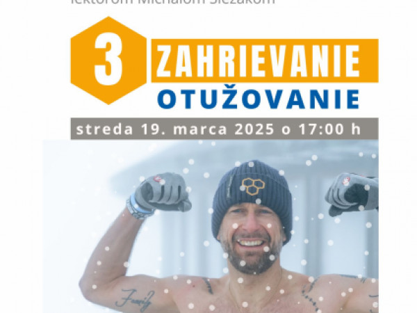 Otužovanie 3 – ZAHRIEVANIE