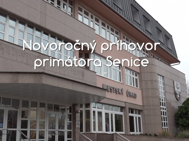 Novoročný príhovor primátora Senice