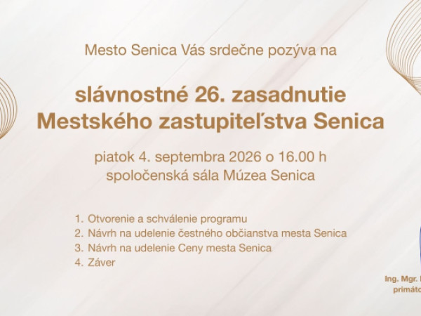 Pozvánka na slávnostné zasadnutie Mestského zastupiteľstva v Senici