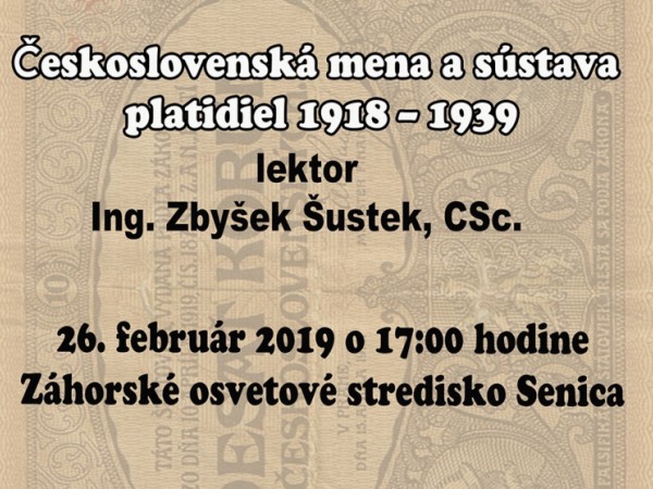 Prednáška Československá mena a sústava platidiel 1918 - 1939