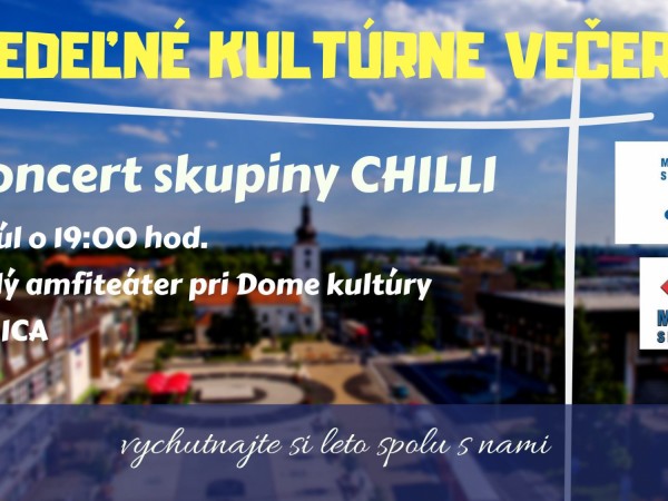 Nedeľné kultúrne večery - CHILLI