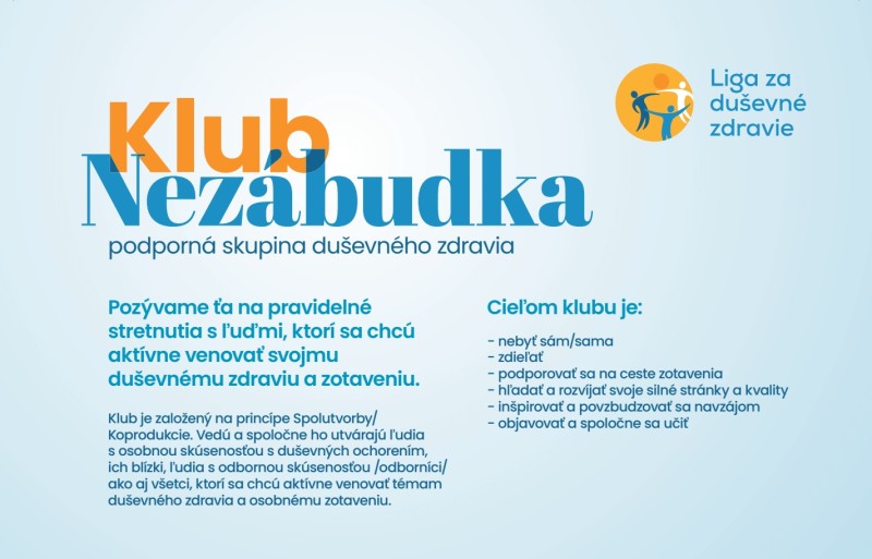 Klub Nezábudka - podporná skupina duševného zdravia