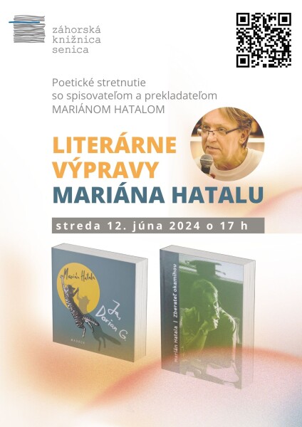 Literárne výpravy Mariána Hatalu